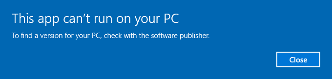 This app can't run on your PC; To find a Version for your PC, check with the software publisher.